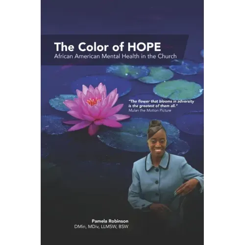 The Color of HOPE: African American Mental Health in the Church