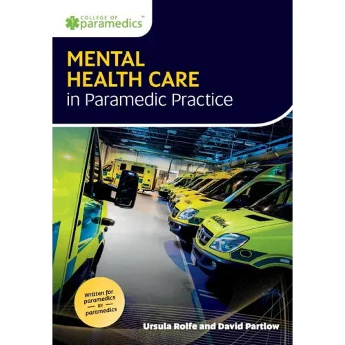 Mental Health Care in Paramedic Practice