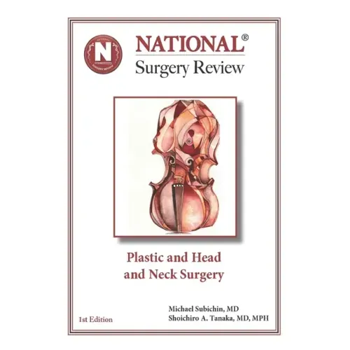 Plastic and Head and Neck Surgery