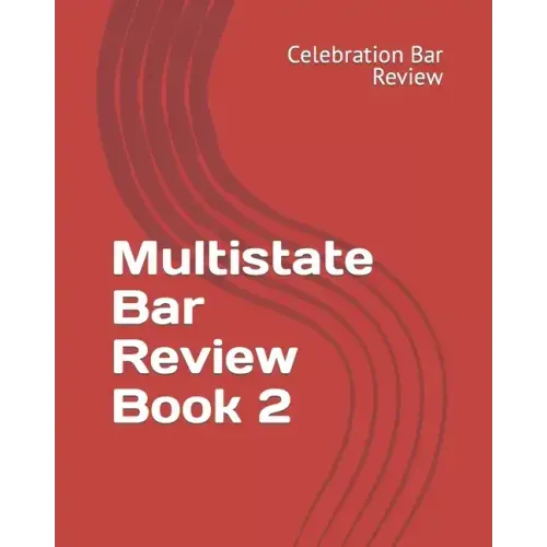 Multistate Bar Review Book 2