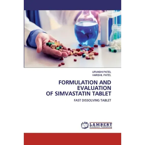 Formulation and Evaluation of Simvastatin Tablet