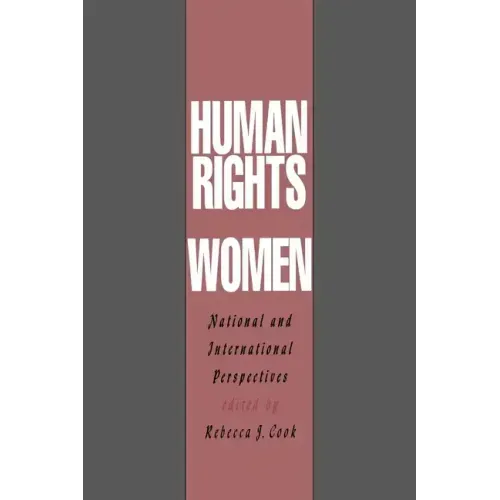 Human Rights of Women: National and International Perspectives