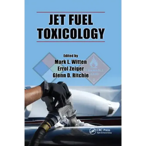 Jet Fuel Toxicology - Paperback