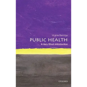 Public Health: A Very Short Introduction - Paperback