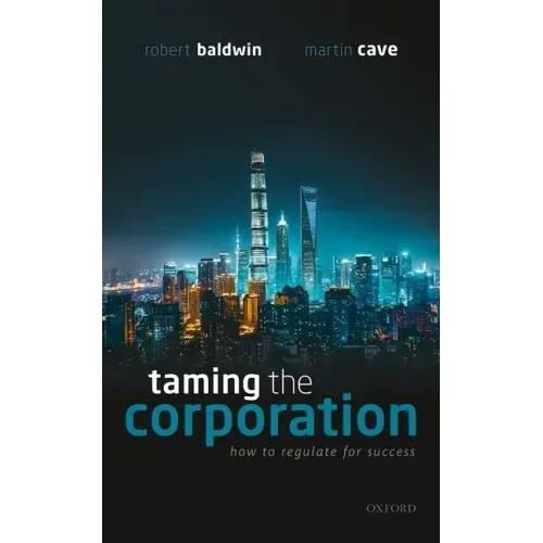Taming the Corporation C