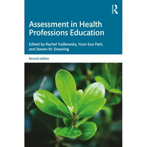 Assessment in Health Professions Education
