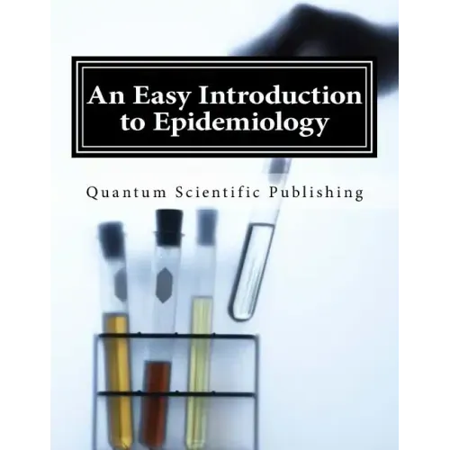 An Easy Introduction to Epidemiology