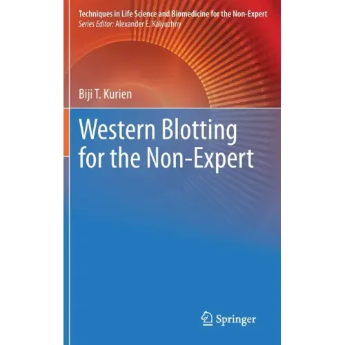 Western Blotting for the Non-Expert - Hardcover