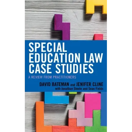Special Education Law Case Studies: A Review from Practitioners