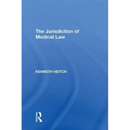 The Jurisdiction of Medical Law