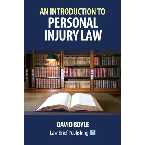 An Introduction to Personal Injury Law