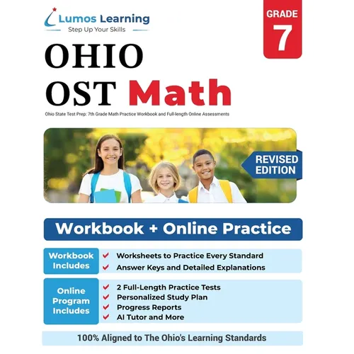 Ohio State Test Prep: 7th Grade Math Practice Workbook and Full-length Online Assessments: OST Study Guide