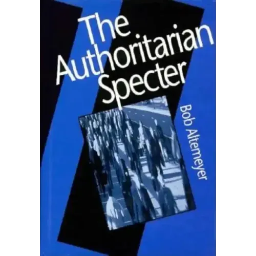 The Authoritarian Specter