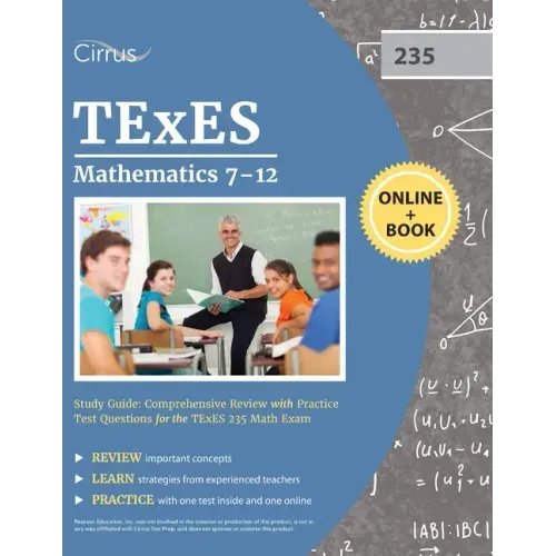 TExES Mathematics 7-12 Study Guide