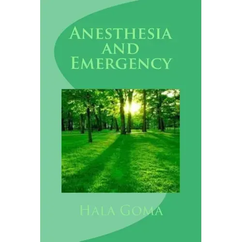 Anesthesia and emergency