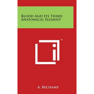 Blood And Its Third Anatomical Element - Hardcover
