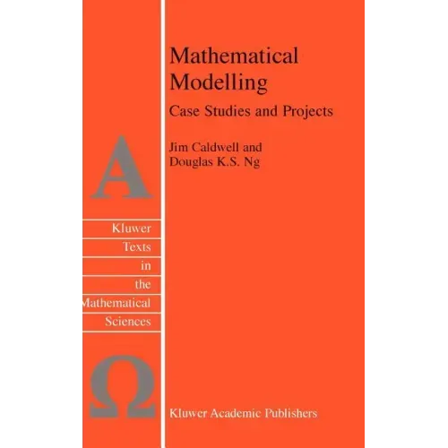 Mathematical Modelling: Case Studies and Projects