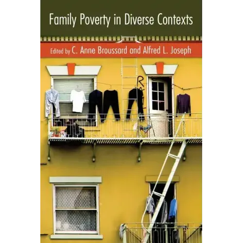 Family Poverty in Diverse Contexts