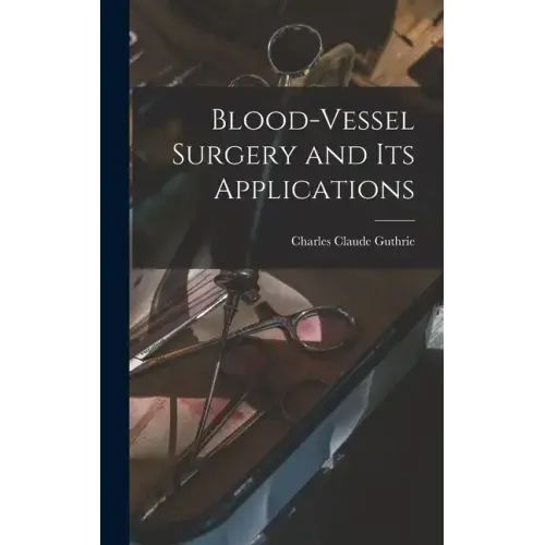 Blood-vessel Surgery and its Applications
