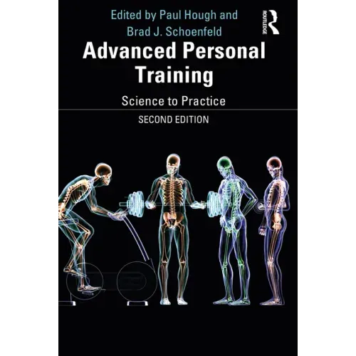 Advanced Personal Training: Science to Practice