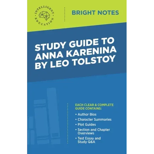Study Guide to Anna Karenina by Leo Tolstoy