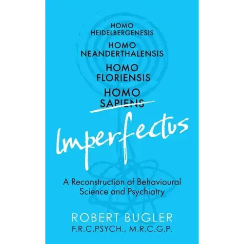 Homo Imperfectus