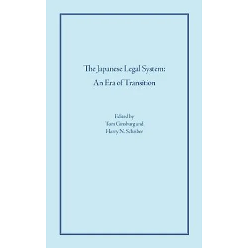 The Japanese Legal System: An Era of Transition