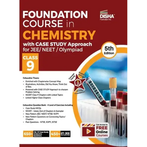 Foundation Course in Chemistry with Case Study Approach for JEE/ NEET/ Olympiad Class 9 - 5th Edition - Paperback
