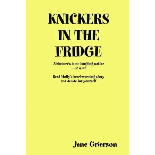 Knickers in the Fridge