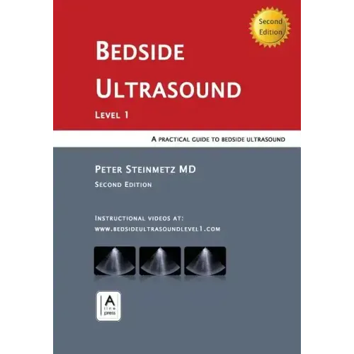 Bedside Ultrasound: Level 1 - Second Edition