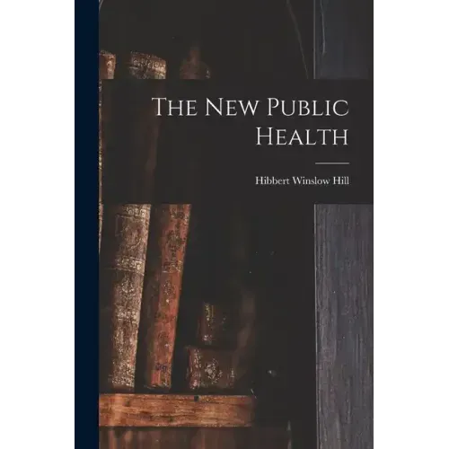 The New Public Health