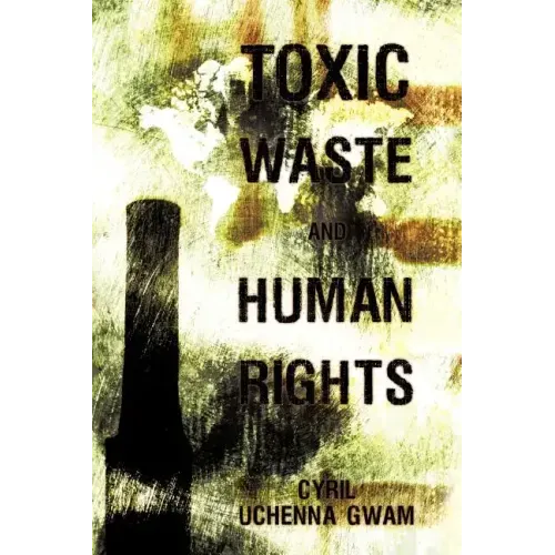 Toxic Waste and Human Rights