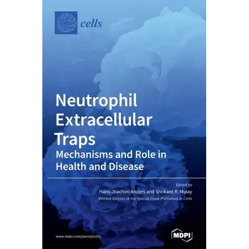 Neutrophil Extracellular Traps
