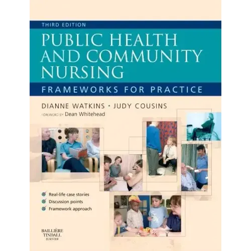 Public Health and Community Nursing: Frameworks for Practice