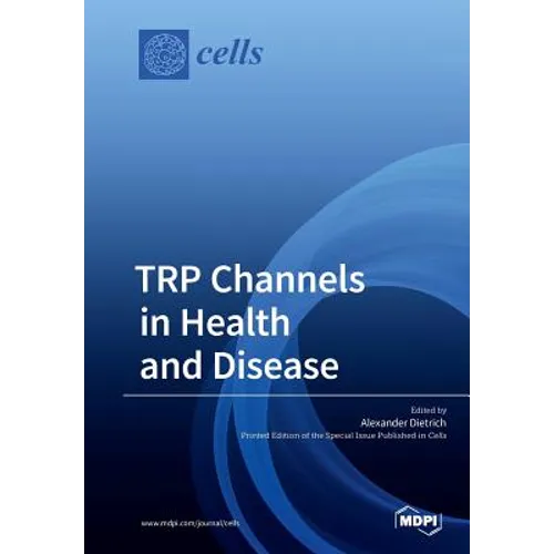 TRP Channels in Health and Disease