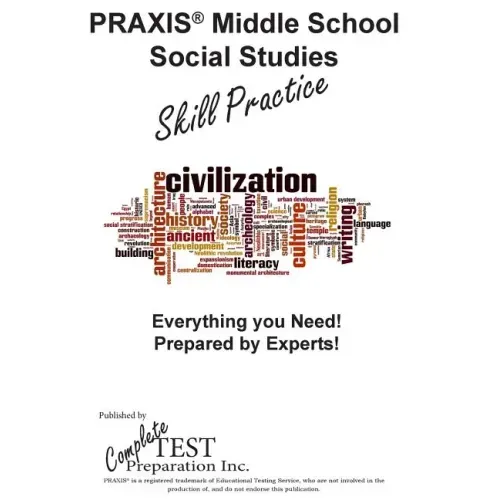 PRAXIS Middle School Social Studies Skill Practice