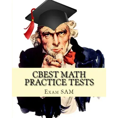 CBEST Math Practice Tests: Math Study Guide for CBEST Test Preparation