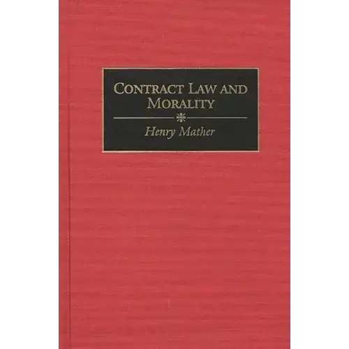 Contract Law and Morality