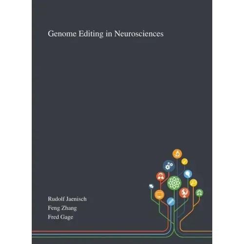 Genome Editing in Neurosciences