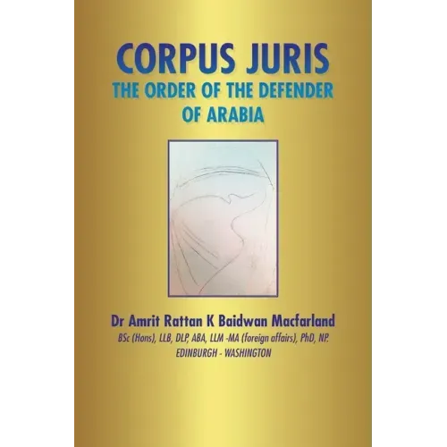 Corpus Juris: The Order of the Defender of Arabia