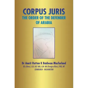 Corpus Juris: The Order of the Defender of Arabia - Paperback