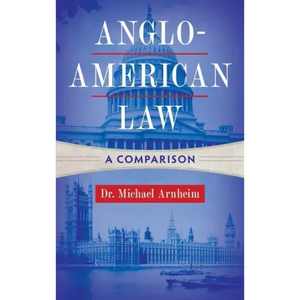 Anglo-American Law: A Comparison - Hardcover