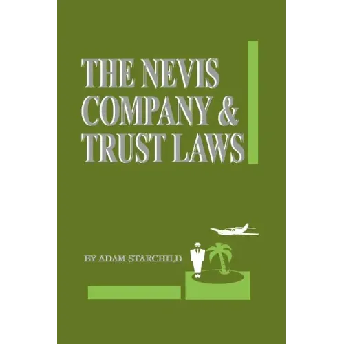 The Nevis Company & Trust Laws