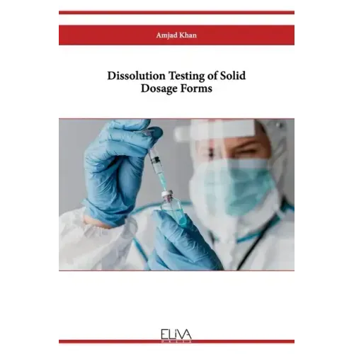 Dissolution Testing of Solid Dosage Forms