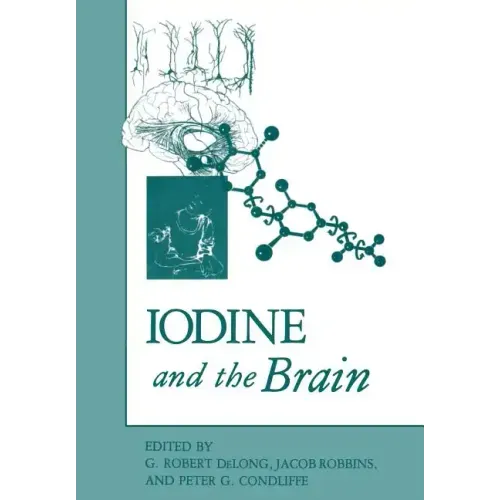 Iodine and the Brain