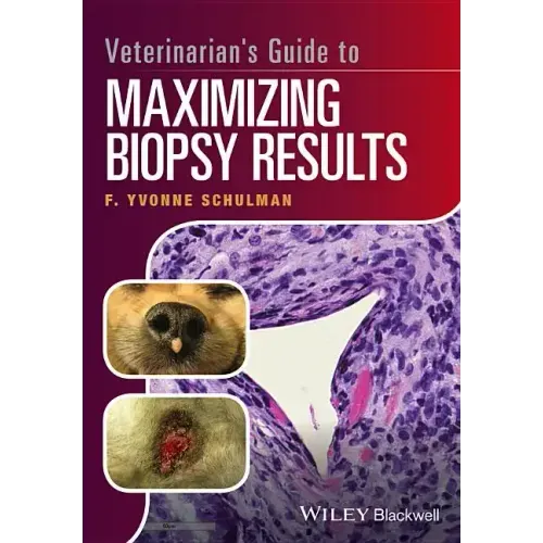 Veterinarian's Guide to Maximizing Biopsy Results