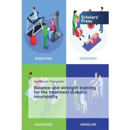 Balance and strength training for the treatment diabetic neuropathy
