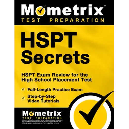 HSPT Secrets Study Guide: HSPT Exam Review for the High School Placement Test