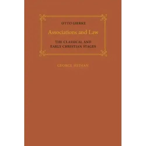 Associations and Law: The Classical and Early Christian Stages