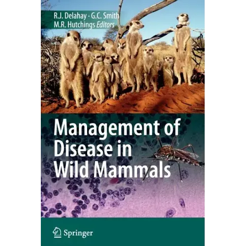 Management of Disease in Wild Mammals